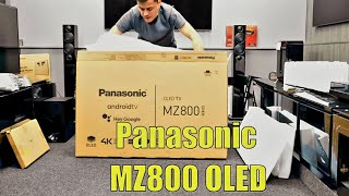 Panasonic MZ800 Series 4K OLED Android TV OLED Unboxing Setup and Test [upl. by Berkin220]