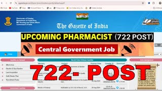 Central Govt Pharmacist  Upcoming Pharmacist Vacancy 2024  722 Post  CGHS Pharmacist Vacancy [upl. by Olympias710]