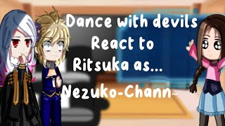 Dwd react to Ritsuka as Nezuko ll DixieQuinn ll 12 ll ッ✌︎ ll READ DESC for discord server ll [upl. by Diane]