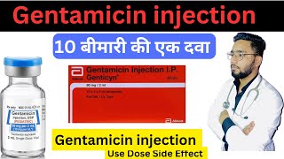 Gentamicin injection used in Hindi  Gentamicin  injection  Gentamicin dose side effects [upl. by Llehsor9]