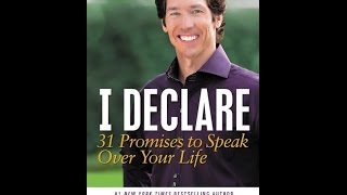 I DECLARE 31 Promises To Speak Over Your Life by Joel Oosteen [upl. by Souvaine]