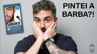 Pintar a barba com Grecin 5  SERÃ que tive coragem E Qual o passo a passo neste cuidado masculino [upl. by Jarv534]