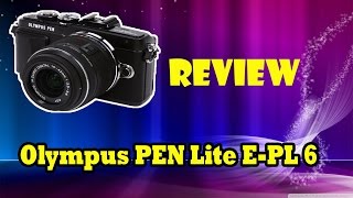 Review Mirrorless Olympus PEN Lite E PL6 Indonesia [upl. by Adikram]