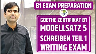 Goethe Zertifikat B1  Modellsatz 5  Schreiben Teil 1  Writing Exam  Learn German B1 [upl. by Brita13]