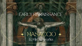 MASACCIO • Paintings of Early Renaissance Artist MASACCIO finearts renaissance arthistory [upl. by Laeno282]