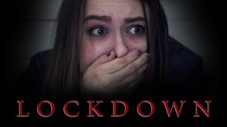 Lockdown 2017  short film [upl. by Dygal]