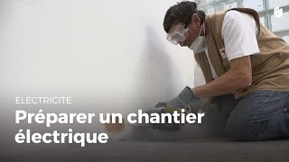 Comment préparer un chantier électrique  Électricité [upl. by Handal]