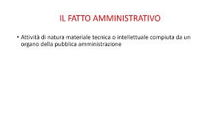 IL FATTO AMMINISTRATIVO [upl. by Noryt446]