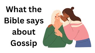 What the bible says about Gossip [upl. by Laurens285]