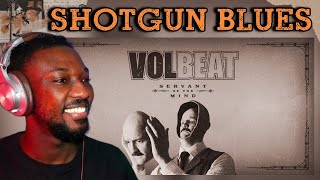 Volbeat  Shotgun Blues Official Lyric Video  REACTION [upl. by Deonne]