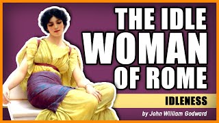 The Idle Women of Rome quotIdlenessquot by John William Godward [upl. by Gratiana697]