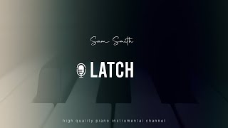 Sam Smith  Latch Acoustic Piano MR Cover Inst [upl. by Durrett]