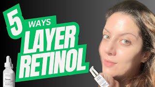 Find Out How To Make Your Retinol Twice As Powerful With These 5 Easy Retinol Layering Options [upl. by Tfat]