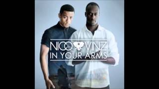 Nico amp Vinz  In Your Arms [upl. by Ellenij]