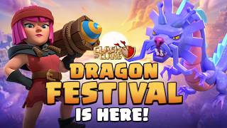 Celebrate Dragon Festival  Clash of Clans Dev Update [upl. by Suedama213]