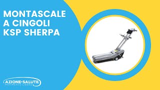 Montascale Cingolato KSP Sherpa La Soluzione Saliscale Innovativa [upl. by Heurlin]