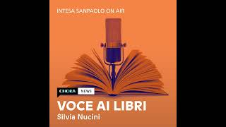 Voce ai libri  Francesca Giannone quotDomani domaniquot  Intesa Sanpaolo On Air [upl. by Eenattirb]