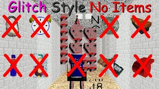 Baldis Basics Classic Remastered Glitch Style No Items [upl. by Donough]