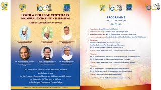 Loyola College Centenary Inaugural Eucharistic Celebration amp Feast of Saint Ignatius of Loyola [upl. by Hauser]