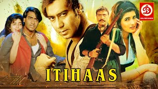 Itihaas  Bollywood Action Movie  Ajay Devgan Twinkle Khanna amp Amrish puri  Superhit Action Movie [upl. by Oicnaneb]