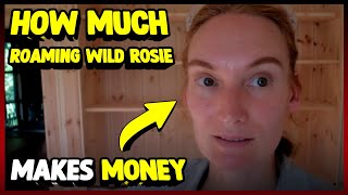 How Much Roaming Wild Rosie Makes Money On YouTube 2023 [upl. by Dewhirst]