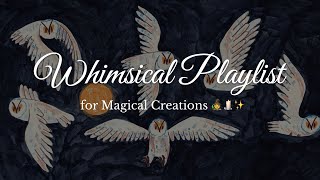 Inspiring Music for Artistic Creations  Mystical Vibes 🕯️✨ [upl. by Yla]