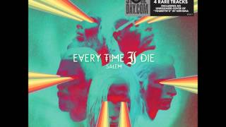 Every Time I Die  Cheap Ludes [upl. by Ardnued65]