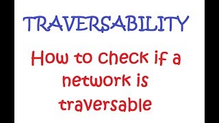 Traversability Explained [upl. by Fredericka]