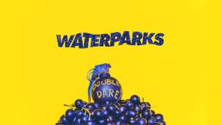 Waterparks quotRoyalquot [upl. by Otrevire676]