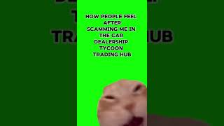 Is this true Car Dealership Tycoon Roblox trading update [upl. by Neltiak420]