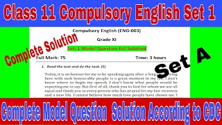 NEB  Class 11 compulsory English Set I Complete Model Question Solution According to CDC  E Nepal [upl. by Einnek]