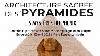 Architecture sacrée des pyramides les mystères du phénix [upl. by Jeffries]