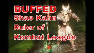 BUFFED Shao Kahn Ruler of Kombat League MortalKombat11 MK11 ShaoKahn [upl. by Mellette]