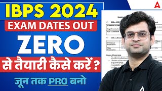 How to Prepare for IBPS Bank Exams 2024 from Zero IBPS Exam Details and Strategy By Navneet Tiwari [upl. by Eimot]