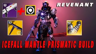 Prismatic Titan Build  Exotic Icefall Mantle Destiny 2 Revenant [upl. by Anavoig813]