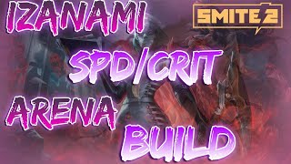 How To Build Izanami For Arena In Smite 2 SPDCRIT [upl. by Irem]