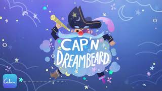 Calm Kids Sleep Story  Capn Dreambeard  Relaxing Story to help Children Sleep SleepStories [upl. by Aseeram]