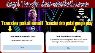 Tidak ada data untuk ditransfer efootball 2024 PES 2024 [upl. by Clere]