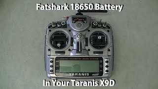 Taranis X9D 18650 LiIon Fatshark Battery [upl. by Pilloff]