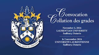 Fall Convocation 2024  Collation des grades dautumn 2024  November 2nd 700pm [upl. by Rosemare]