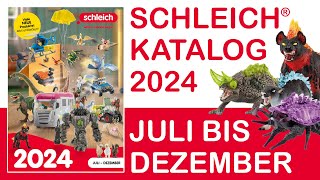 Schleich ® Katalog  Catalog  Catalogue  2024  2 Halbjahr  Juli  Dezember  Neuheiten  News [upl. by Anniken39]