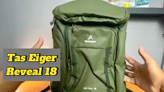 TAS EIGER REVEAL 18 Minimalis Buat Kerja amp Travelling [upl. by Ellenehs]