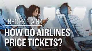 How do airlines price tickets  CNBC Explains [upl. by Anivla434]