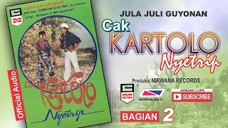 CAK KARTOLO NYETRIP Jula Juli Kartolo  Bagian 2 Habis [upl. by Isewk880]