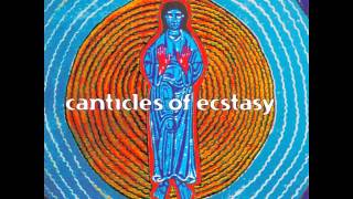 Hildegard von Bingen  Canticles Of Ecstasy [upl. by Ovatsug]