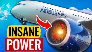 NEW Airbus A350 Engine Will END Boeing Here’s Why [upl. by Emmeram]