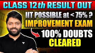 How to Apply for IMPROVEMENT EXAM after CBSE Class 12th Result [upl. by Alyak574]