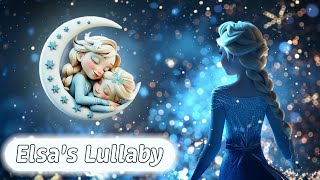 Frozen Sleep Songs Calming Disney Lullabies for Babies  Music for Kids  Bedtime [upl. by Ierbua293]