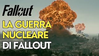 La GRANDE GUERRA NUCLEARE di FALLOUT Fallout Lore [upl. by Efthim]