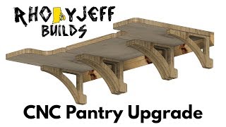 Build Upgrading the Pantry  CNC French Cleat Shelving [upl. by Emalia]